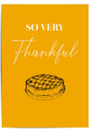 So Very Thankful – Pie Illustration Thanksgiving Wall Art Print
