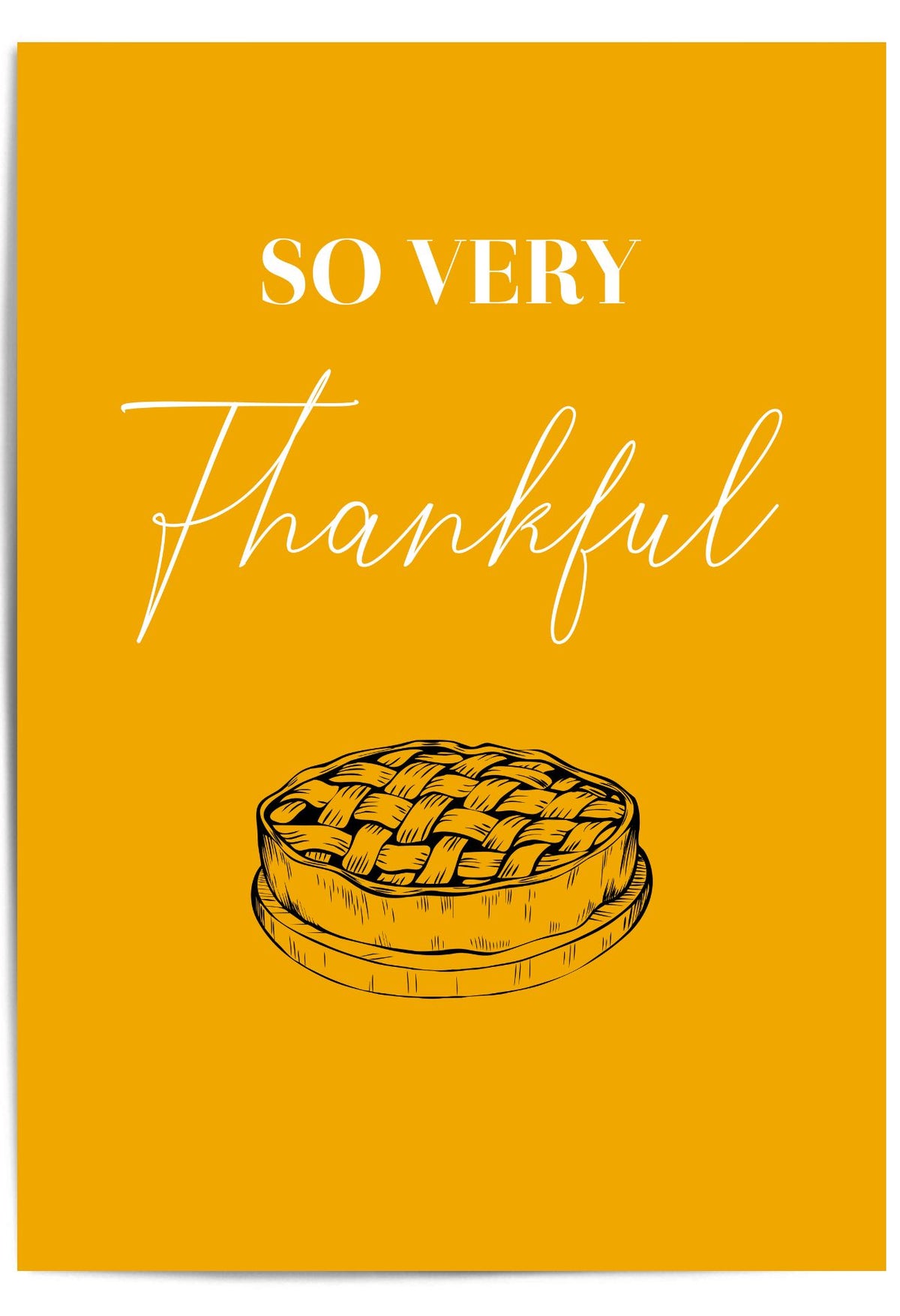 So Very Thankful – Pie Illustration Thanksgiving Wall Art Print