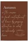 Autumn Season Quote Wall Art – Cozy Fall Brown Typography Poster with Teacup Illustration