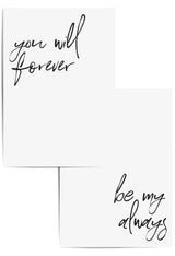 Set of 2 You Will Forever Be My Always Couples Bedroom Quotes Prints