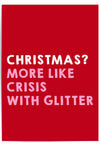 Christmas Crisis With Glitter Funny Christmas Wall Art – Red & Pink Humour Print | Modern Festive Decor