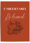 Unbelievably Blessed – Thanksgiving Harvest Wall Art Print