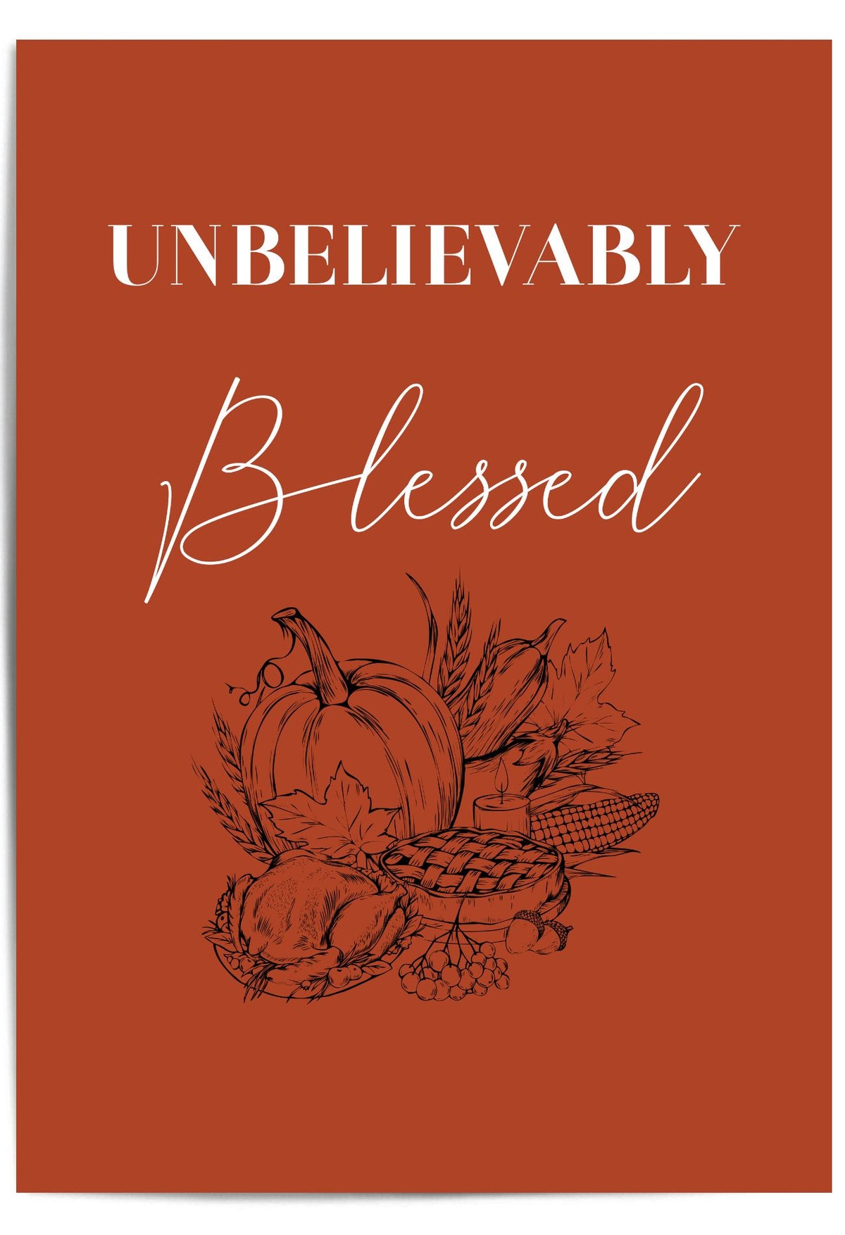 Unbelievably Blessed – Thanksgiving Harvest Wall Art Print