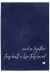 navy blue and so together they built a life they loved wall art print close up