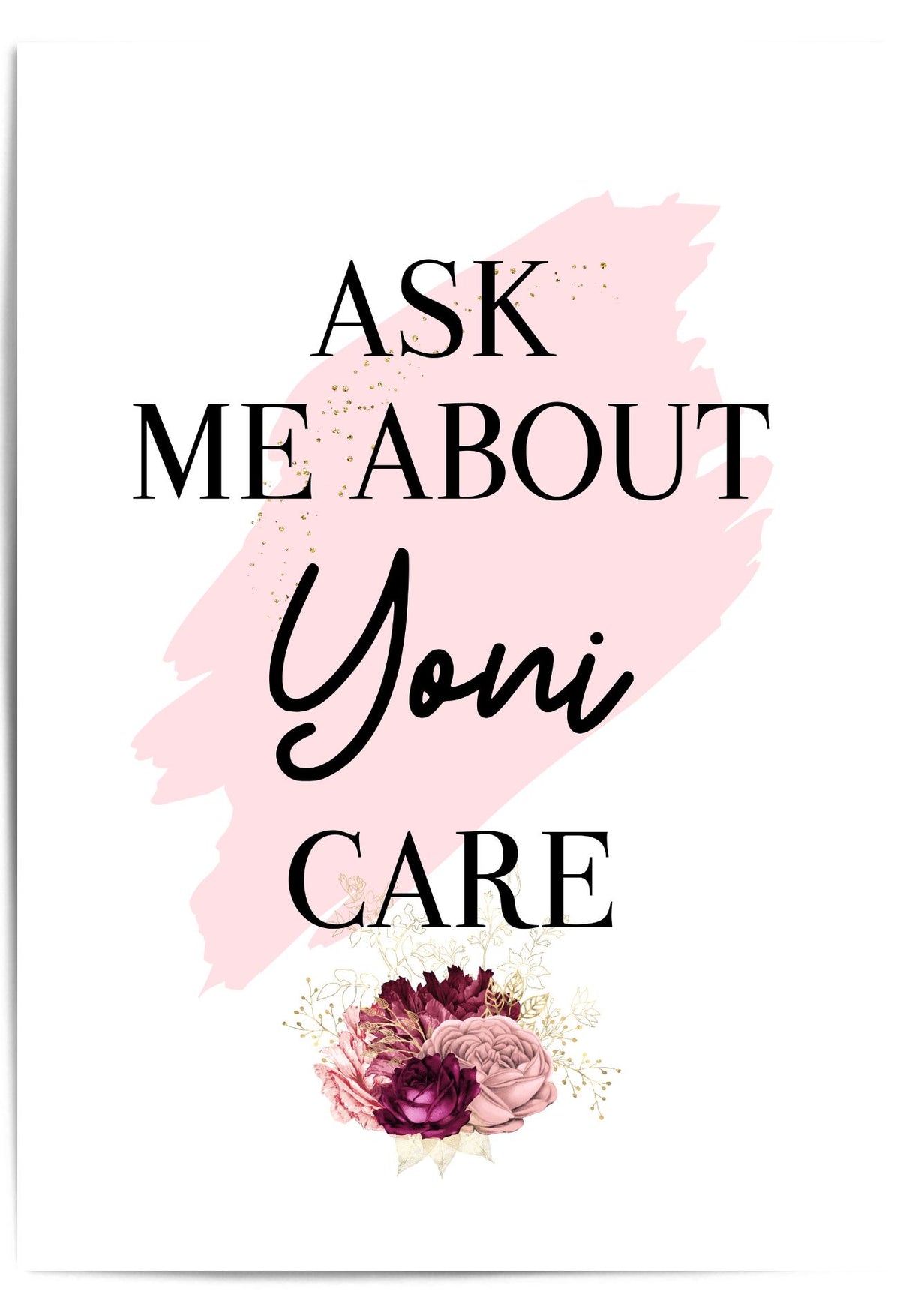 Ask Me About Yoni Care, Yoni Room Decor, Yoni Detox, Vaginal Steaming, V Steaming, Yoni Spa, Yoni Wall Art, Yoni Wellness, Vajacials