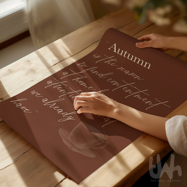 Autumn Season Quote Wall Art – Cozy Fall Brown Typography Poster with Teacup Illustration
