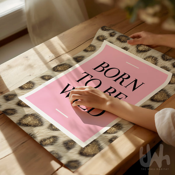Born to be wild pink leopard print wall art