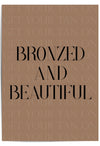 Bronzed and Beautiful, Tanning Salon, Tanning Studio Signs,Spray Tanning Quotes, Spray Tan Prints, Spray Tan Artist, Spray Tan Business,
