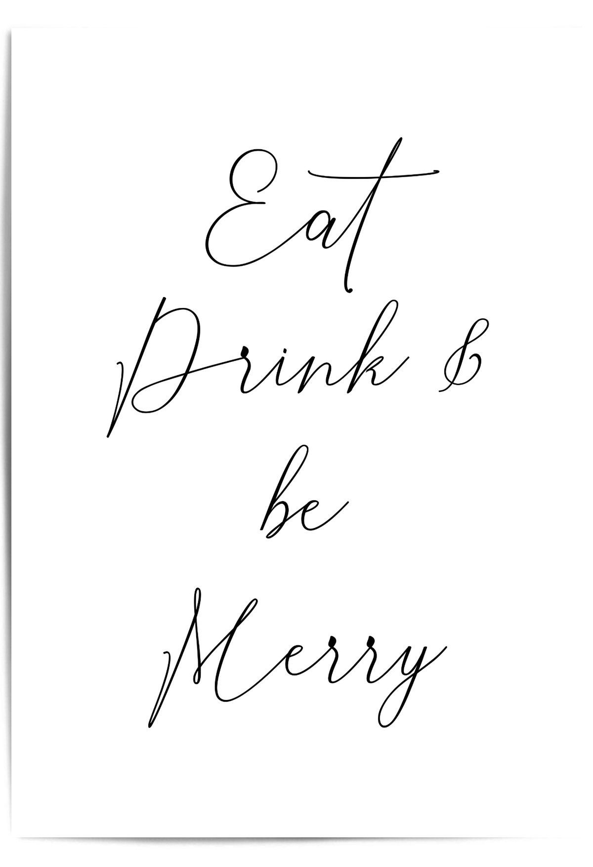 Eat Drink and Be Merry Christmas wall art print black and white