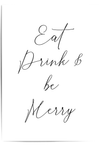 Eat Drink and Be Merry Christmas wall art print black and white