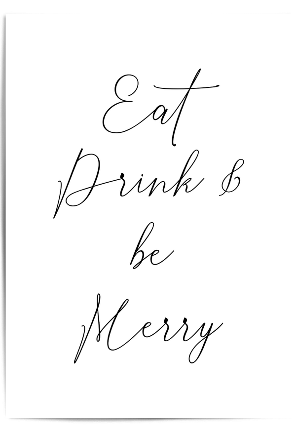 Eat Drink and Be Merry Christmas wall art print black and white
