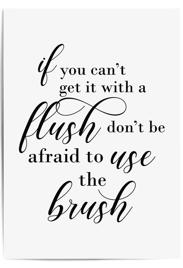 if you can get it with a flush bathroom sign