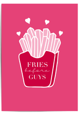 Fries Before Guys pink Galentine’s Day wall art featuring illustrated fries and a fun friendship quote