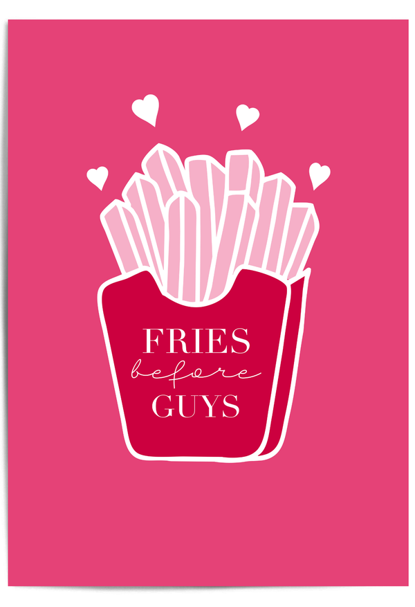 Fries Before Guys pink Galentine’s Day wall art featuring illustrated fries and a fun friendship quote