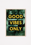 good vibes only yellow wall art