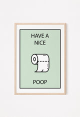 toilet wall art have a nice poop sign