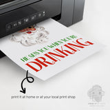 Funny Christmas bar wall art featuring vintage Santa and He Sees You When You're Drinking quote emerging from a home printer
