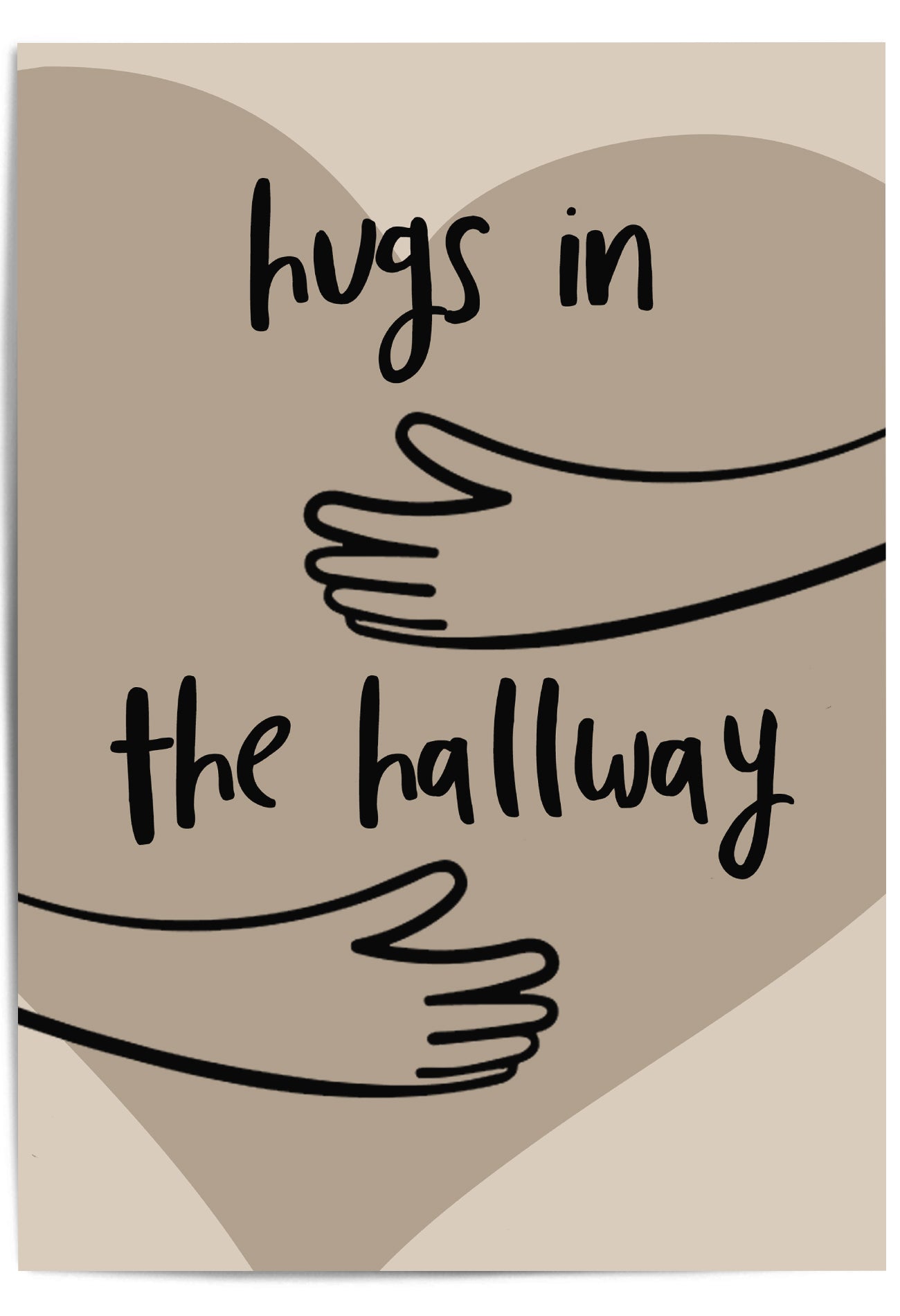 Neutral-toned wall art print leaning against a wooden door in a cozy hallway, featuring minimalist line art of arms and the phrase 'Hugs in the Hallway' over a heart shape