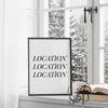 Real Estate Office Decor, Realtor Wall Art, Real Estate Marketing, Location Location, Realtor Branding, Modern Office Decor, Realtor Quotes
