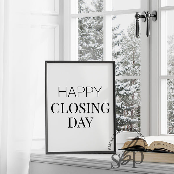 Real Estate Signs, Real Estate Quotes, Real Estate Closing, Realtor office prints, realtor wall art, Real Estate Poster, Realtor Marketing