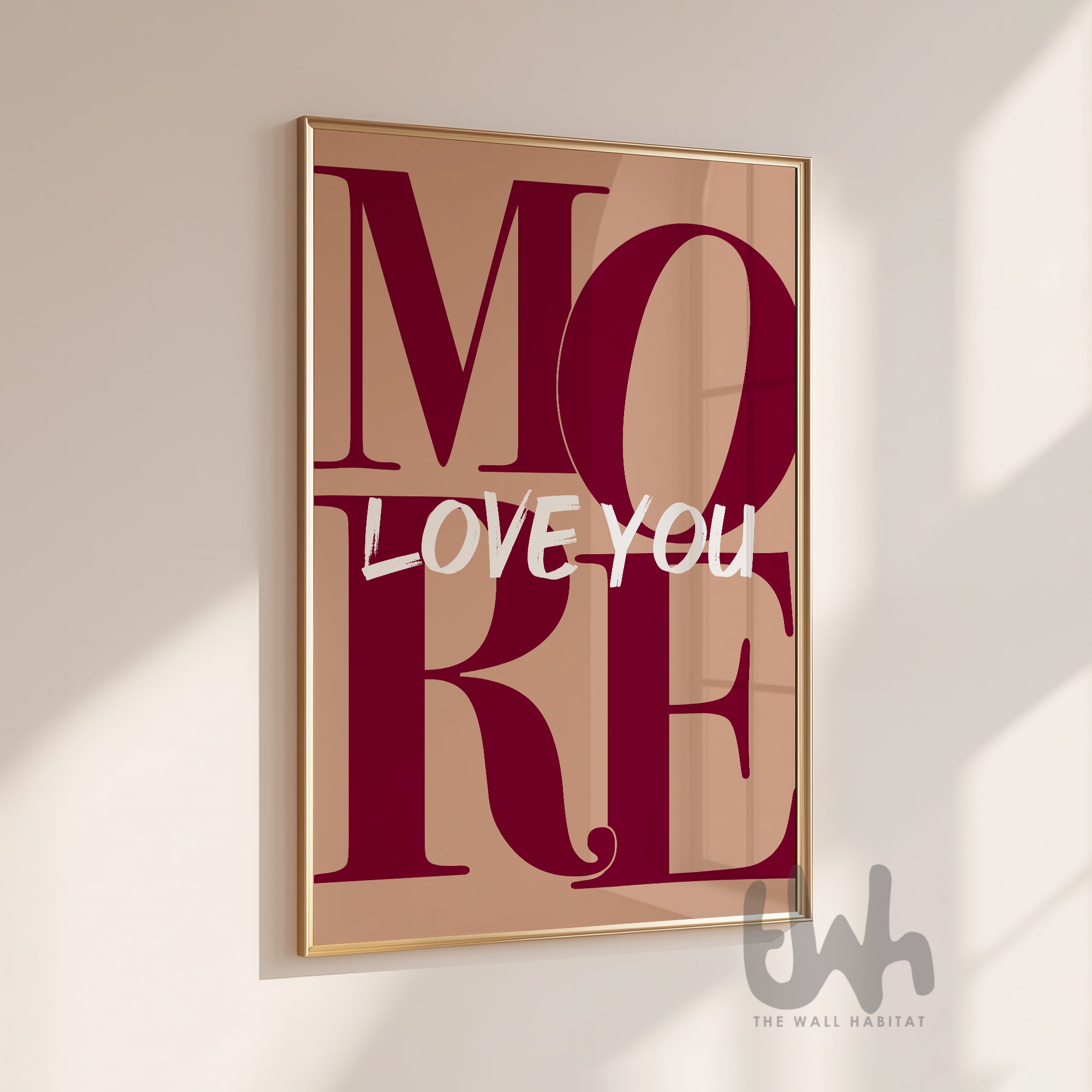 Love You More Burgundy & Tan Wall Art – Romantic Typography Print