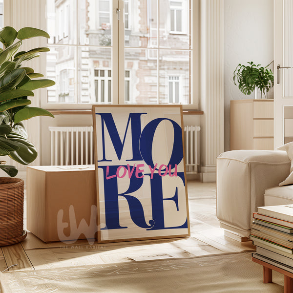 Love You More Typography Wall Art – Navy Blue & Pink Romantic Print