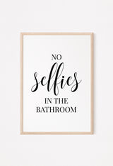 no selfies in the bathroom wall decor