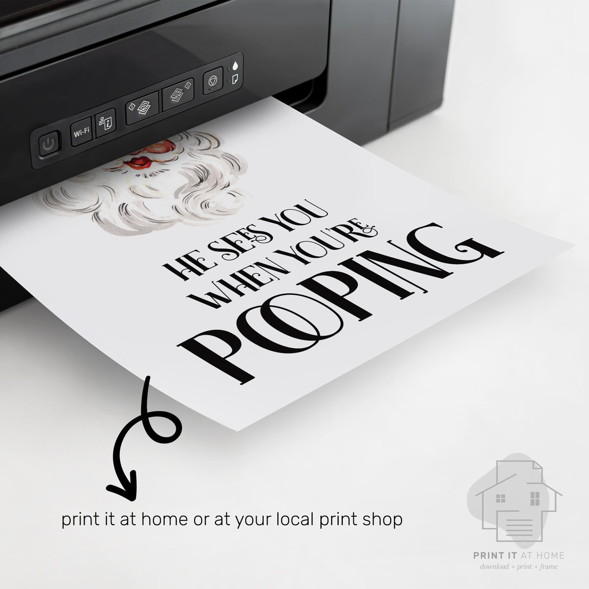 Funny Christmas bathroom printable emerging from a home printer featuring vintage Santa and black typography
