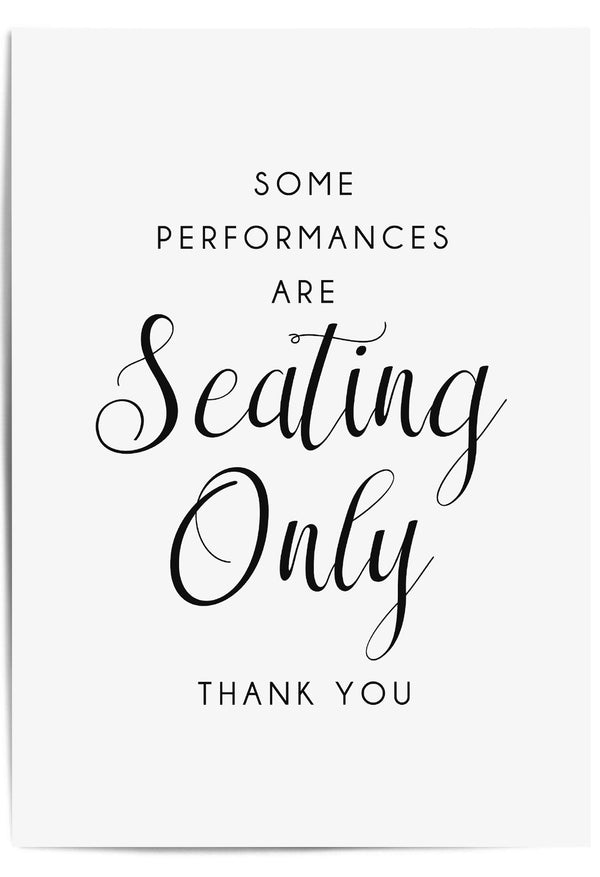 seating only bathroom sign