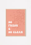so fresh and so clean orange bathroom art