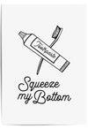 squeeze my bottom bathroom sign