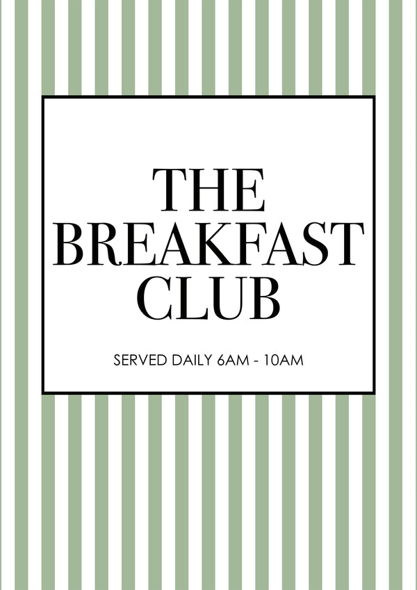 The Breakfast Club' with green and white striped background