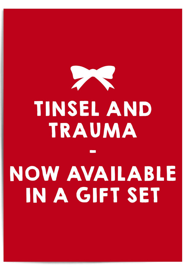 Red poster with white text and a bow graphic, featuring the phrase 'Tinsel and Trauma - Now Available in a Gift Set'.