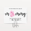 To The World You Are Mummy Hand Print DIY Mother's Day Art