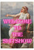 Funny wall art featuring a classical painting of a seated woman with bold neon pink text reading 'Welcome to the Sh*tshow' – a humorous twist on vintage art