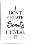 I Don't Create Beauty I Reveal It, Laser Skincare Clinic Decor, skincare wall art, esthetician wall art, Makeup Wall Art, Spa Decor, Salon wall art