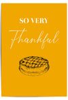 So Very Thankful – Pie Illustration Thanksgiving Wall Art Print