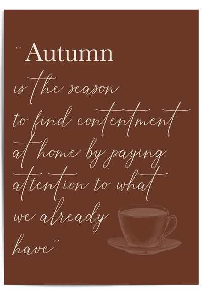 Autumn Season Quote Wall Art – Cozy Fall Brown Typography Poster with Teacup Illustration