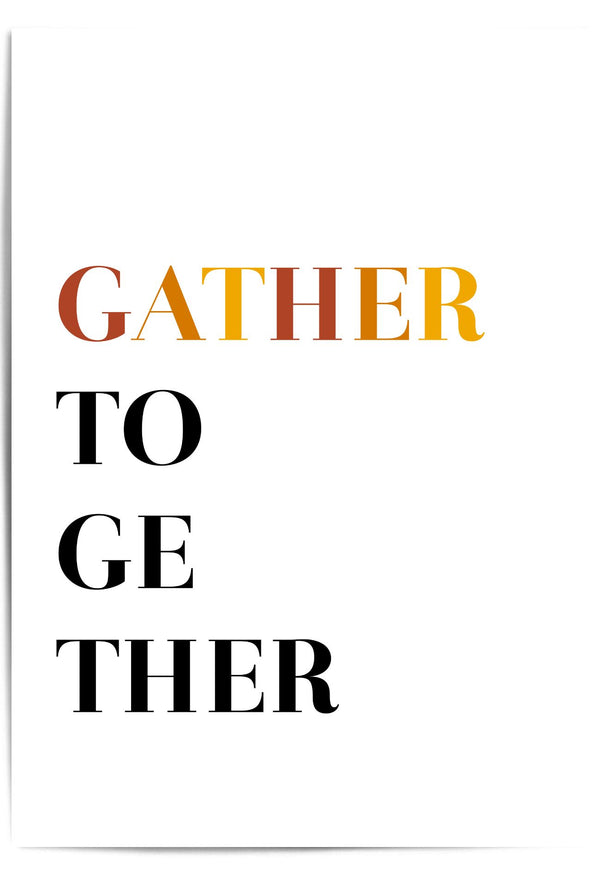 Gather Together – Minimalist Fall Typography Wall Art Print
