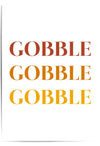 Gobble Gobble Gobble – Thanksgiving Wall Art Print in Fall Colors