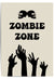 Zombie Zone Halloween Wall Art Print