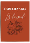 Unbelievably Blessed – Thanksgiving Harvest Wall Art Print