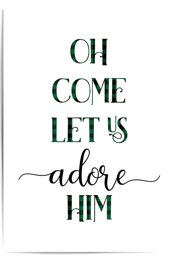 Oh Come Let Us Adore Him wall art print with green buffalo plaid letters