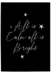 All Is Calm All Is Bright Christmas Wall Art Print – Minimalist Black and White Holiday Decor