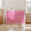 And So Together They Built a Life They Loved – Pink Quote Wall Art Print