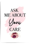 Ask Me About Yoni Care, Yoni Room Decor, Yoni Detox, Vaginal Steaming, V Steaming, Yoni Spa, Yoni Wall Art, Yoni Wellness, Vajacials