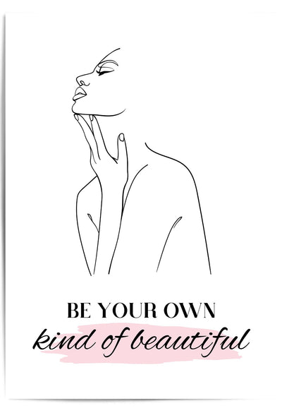 be your own kind of beautiful quote