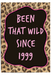 Been that wild since leopard print wall art with pink typography frame