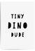 Tiny Dino Dude Dinosaur Wall Art