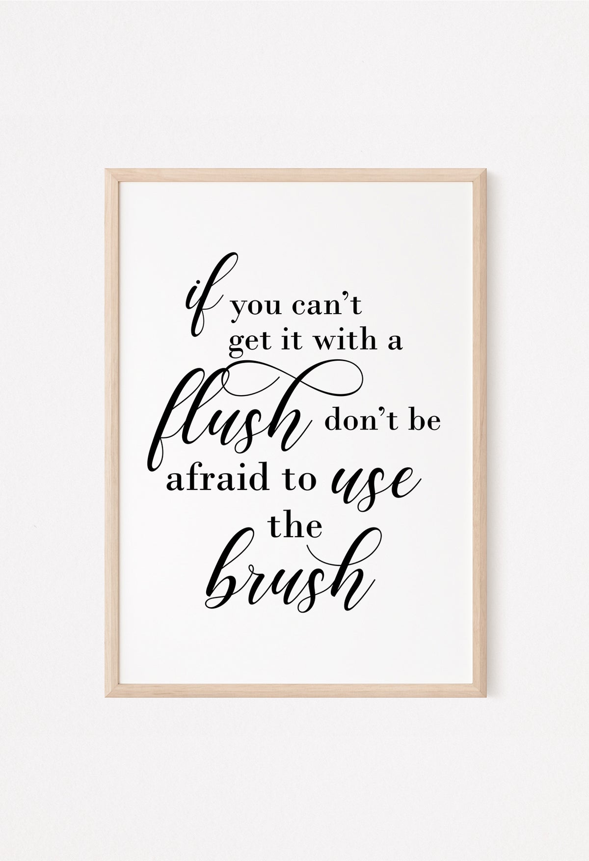 funny bathroom brush flush print